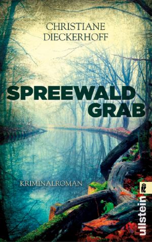 [Klaudia Wagner 01] • Spreewaldgrab